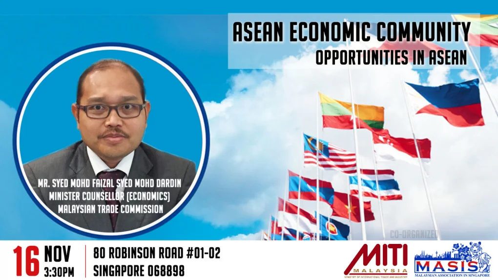 ASEAN ECONOMIC COMMUNITY - Opportunities in ASEAN