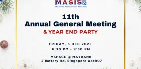 Save The Date: MASIS 11th AGM & Year End Party