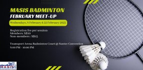 MASIS BADMINTON FEBRUARY MEET-UP