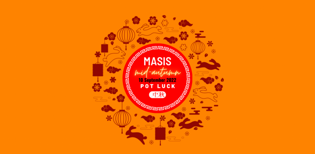 MASIS Mid-Autumn Pot Luck